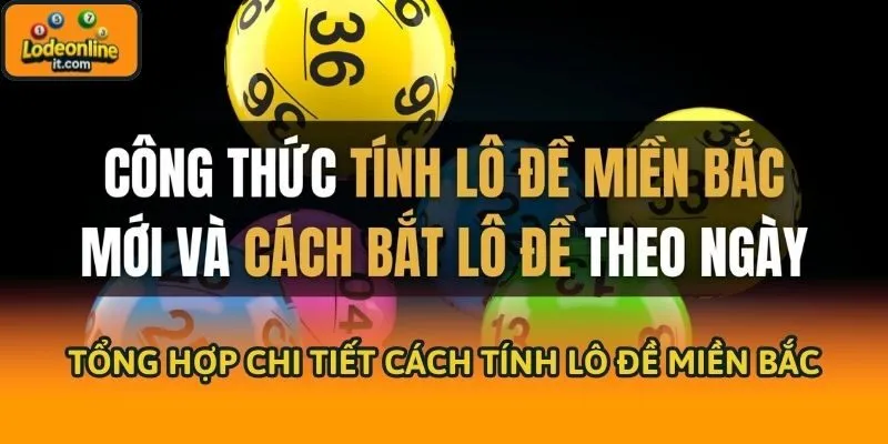 Tổng hợp chi tiết cách tính lô đề miền Bắc